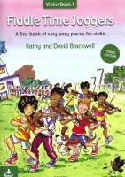 Fiddle time joggers - Third edition, A first book of very easy pieces for violin